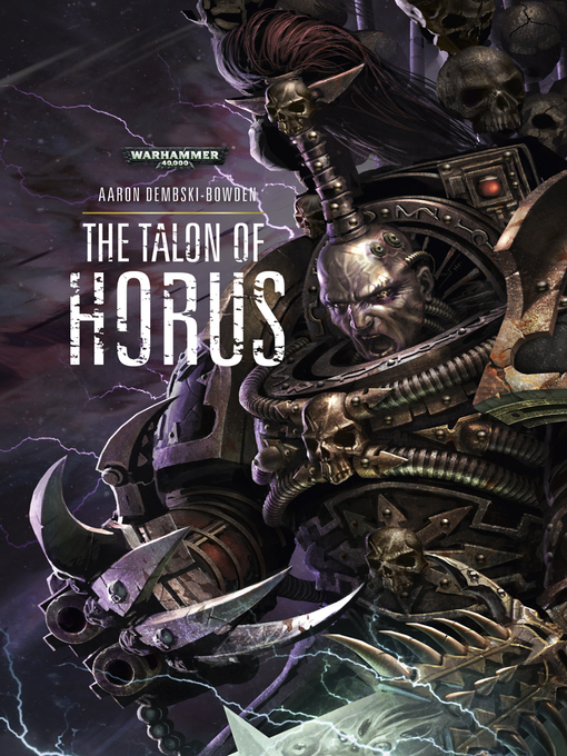 Title details for The Talon of Horus by Aaron Dembski-Bowden - Wait list